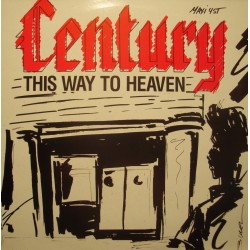 CENTURY this way to heaven/high on the beam MAXI 1988 WALL STREET EX++