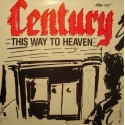 CENTURY this way to heaven/high on the beam MAXI 1988 WALL STREET EX++