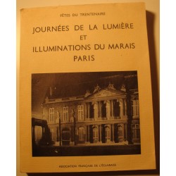 FÊTE DU TRENTENAIRE journées de la lumière et illuminations du Marais - Paris 1960