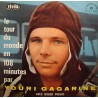 YOURI GARGARINE le tour du monde en 108 minutes ROGER PIGAUT LP 25cm Chant du monde VG++