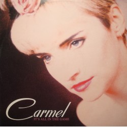 CARMEL it's all in the game/everybody's got a little.. soul/more, more MAXI 1987 EX++
