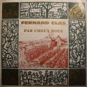 FERNAND CLAS par cheux nous - vieux Toucy LP Graphisonor - CHERBUY/MARTIRE VG++