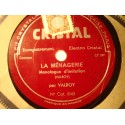 VALROY ça c'est marseillais/la ménagerie - monologue 78T Cristal VG++