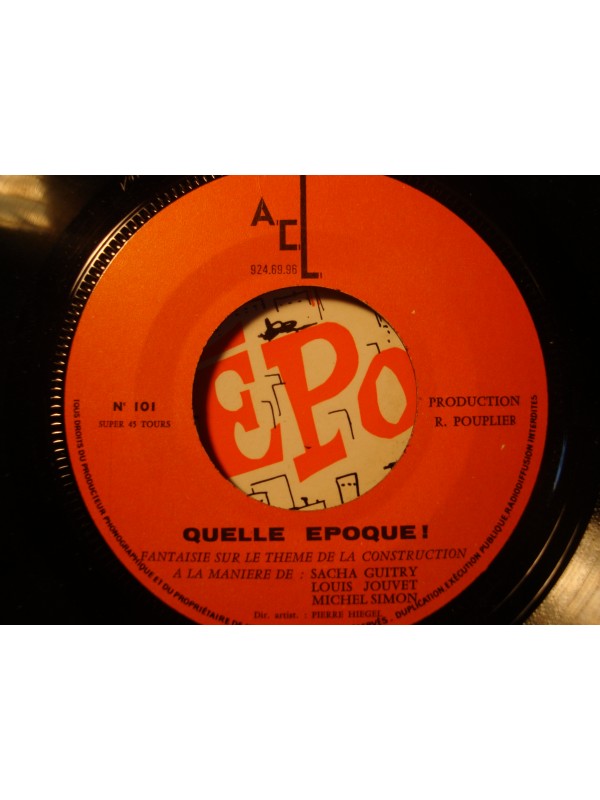 PIERRE HIÉGEL quelle époque - fantaisie sur le thème de la construction SP 7" VG++