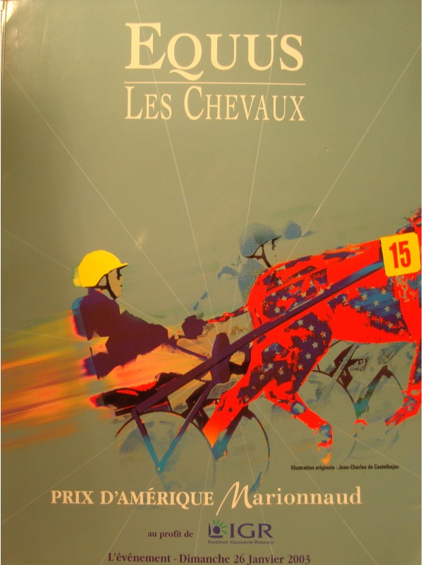 EQUUS 15 les chevaux - prix d'Amérique Marionnaud 2003 équitation EX++