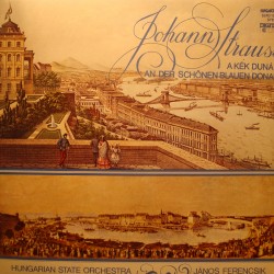 JANOS FERENCSIK/HUNGARIAN STATE le beau danube bleu STRAUSS LP 1983 VG++