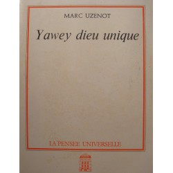 MARC UZENOT Yawey dieu unique - Dédicacé 1985 Pensée universelle++