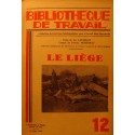 BIBLIOTHEQUE DE TRAVAIL 12 le liège Lafargue/Moresmau Mars 1948++