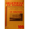 BIBLIOTHEQUE DE TRAVAIL 109 le gruyère - Bernardin/Daviault - avril 1950++ BIBLIOTHEQUE DE TRAVAIL 109 le gruyère - Bernardin/Daviault - avril 1950++