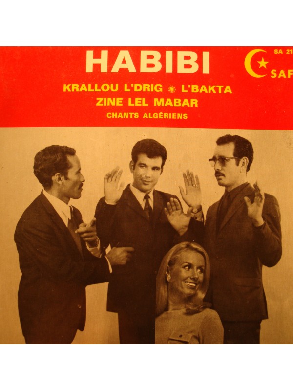 HABIBI krallou l'drig/l'bakta/zine lel mabar EP 7" Safi - chants algériens RARE VG++