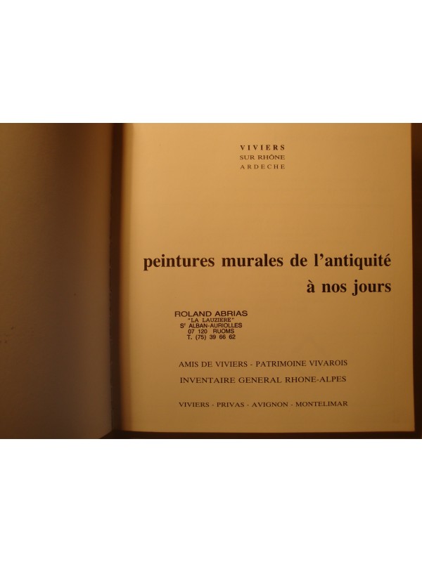 VIVIERS peintures murales de l'antiquité à nos jours 1985 Amis de Viviers EX++