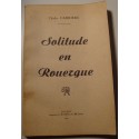 CHARLES CARRIERE solitude en Rouergue - poésie 1952 Gueret RARE++