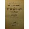 PAPIERS DE STRESEMANN T3 de thoiry à la mort de Stresemann 1926-1929 Plon 1933++ PAPIERS DE STRESEMANN T3 de thoiry à la mort de Stresemann 1926-1929 Plon 1933++