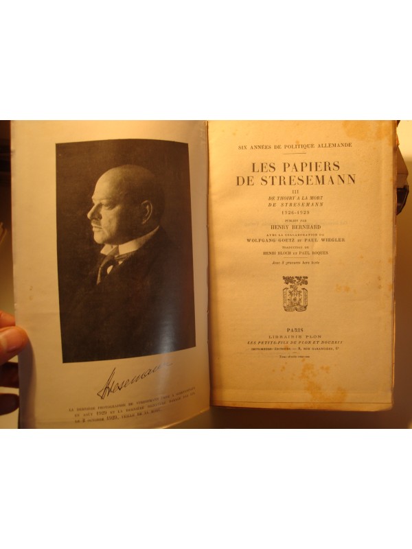 PAPIERS DE STRESEMANN T3 de thoiry à la mort de Stresemann 1926-1929 Plon 1933++