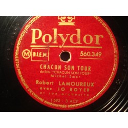 ROBERT LAMOUREUX mon fils et moi/chacun son tour JO BOYER 78T Polydor VG++