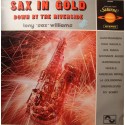 TONY SAX WILLIAMS sax in gold LP 1975 Saturne - down by the riverside EX++