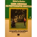 MICHEL LA CLAVIÈRE guide juridique du photographe amateur 1980 Ed. VM++