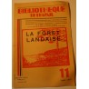 BIBLIOTHEQUE DE TRAVAIL 11 la forêt landais - octobre 1947++ BIBLIOTHEQUE DE TRAVAIL 11 la forêt landais - octobre 1947++