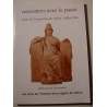 AMIS DE L'HISTOIRE DE LA RÉGION DE VALLON PONT D'ARC rencontres avec le passé 2006 AMIS DE L'HISTOIRE DE LA RÉGION DE VALLON PONT D'ARC rencontres avec le passé 2006