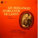 CHARLES RAVIER les meslanges d'Orlande de Lassus T1 LP 1976 Astrée VG++