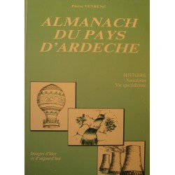 PIERRE VEYRENC almanach du pays d'Ardèche - anecdote 1988 illustré