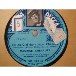 MAURICE CHEVALIER une pipe sur un piano/j'ai du ciel dans mon chapeau 78T VG+