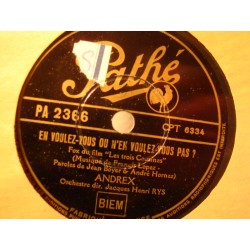 ANDREX en voulez-vous ou n'en voulez-vous pas/au quatre coins de Paris 78T VG++