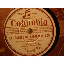 JACQUES PILLS je vous dis merci/la légende du chercheur d'or 78T Columbia VG++