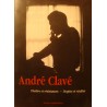 ANDRÉ CLAVÉ théâtre et résistances - utopies et réalités 1998 Galliard ANDRÉ CLAVÉ théâtre et résistances - utopies et réalités 1998 Galliard