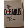 JOHN L. HESS the case for De Gaulle - an american viewpoint 1968 Morrow JOHN L. HESS the case for De Gaulle - an american viewpoint 1968 Morrow