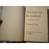 JOHN L. HESS the case for De Gaulle - an american viewpoint 1968 Morrow JOHN L. HESS the case for De Gaulle - an american viewpoint 1968 Morrow