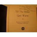 PATRICK L. DONAHOE 'til the house gets warm - Signed 1956 - Poetry