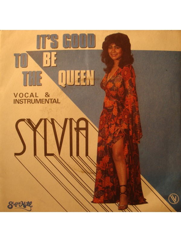 SYLVIA it's good to be the queen/instrumental SP 7" 1982 Sugar Hill Rap Funk