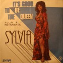 SYLVIA it's good to be the queen/instrumental SP 7" 1982 Sugar Hill Rap Funk