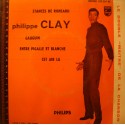 PHILIPPE CLAY stances de Ronsard/Gauguin/entre Pigalle et Blanche EP 1958