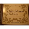 VALÉRY D'AMBOISE rêves du Dauphiné-Ardèche 1995 VALÉRY D'AMBOISE rêves du Dauphiné-Ardèche 1995