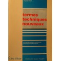 BRUNO DE BESSÉ termes techniques nouveaux - gouvernement français 1982