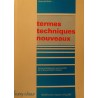 BRUNO DE BESSÉ termes techniques nouveaux - gouvernement français 1982 BRUNO DE BESSÉ termes techniques nouveaux - gouvernement français 1982