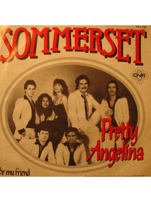 SOMMERSET pretty angelina/be my friend SP 7" 1981 CNR nl