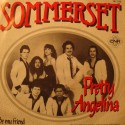 SOMMERSET pretty angelina/be my friend SP 7" 1981 CNR nl