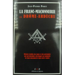 JEAN-PIERRE PORET la franc-maçonnerie en Drôme-Ardèche 1999 Histoire des loges