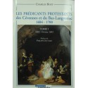 CHARLES BOST les prédicants protestants des Cévennes et du Bas-Languedoc 1684-1700 