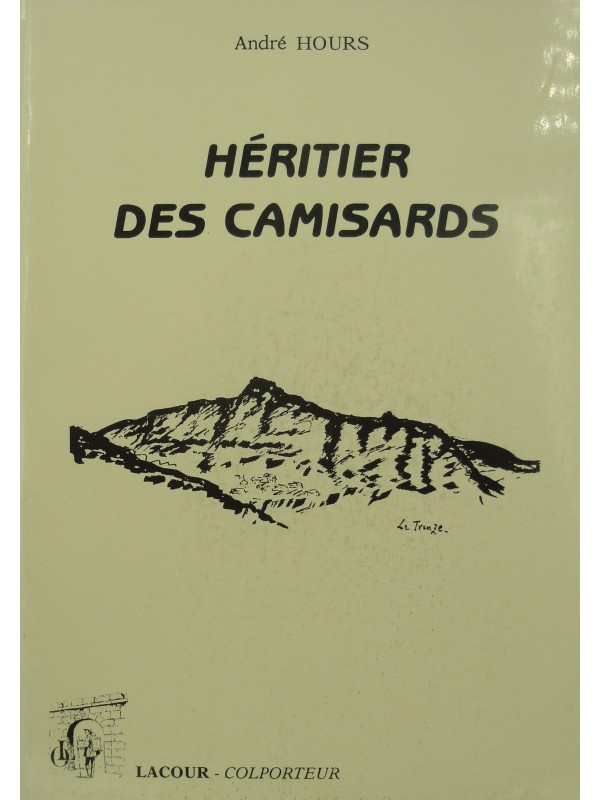ANDRÉ HOURS héritier des camisards - Cévennes 1996 Lacour