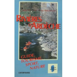 PESCHIER/CHEMINADE rivière d'Ardèche - guide, tourisme, sport, canoë