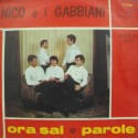 NICO e i GABBIANI ora sai/parole SP 1967 City record