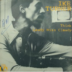 IKE TURNER think/lawdy miss clawdy SP 1972 United Artists