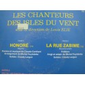 LES CHANTEURS DES ISLES DU VENT honoré/la rue zabime - Louis Elie SP Deesse