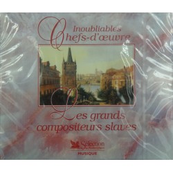 Inoubliables chefs-d'oeuvre - Grands compositeurs slaves 2001 Reader's digest