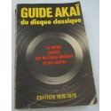 AKAI guide Akaï du disque classique - la vérité sur les bons disques 1978-1979