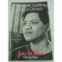 JOYCE ANN BROWN justice denied - Signed 1990 Noble press - justice américaine 